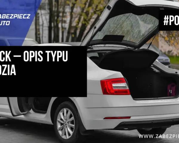 Biały liftback z otwartym bagażnikiem, w którym widać fioletową walizkę. Tekst na zdjęciu: "LIFTBACK – OPIS TYPU NADWOZIA".